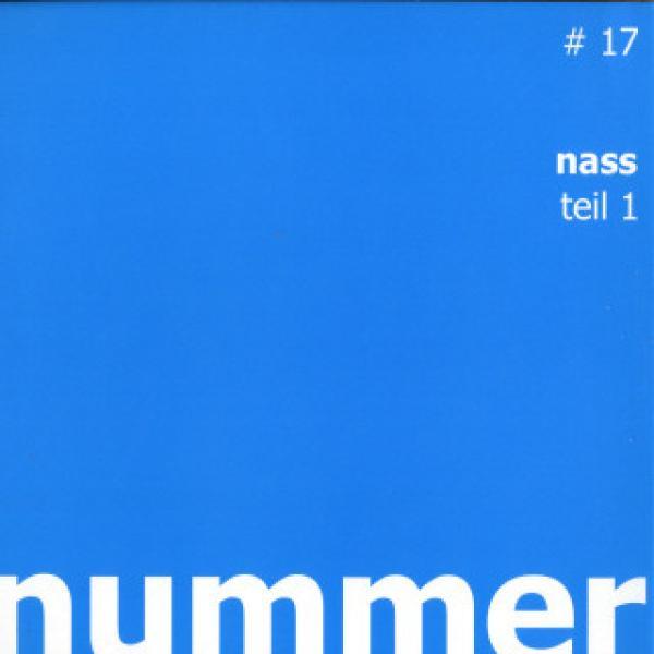 Nass - Teil 1