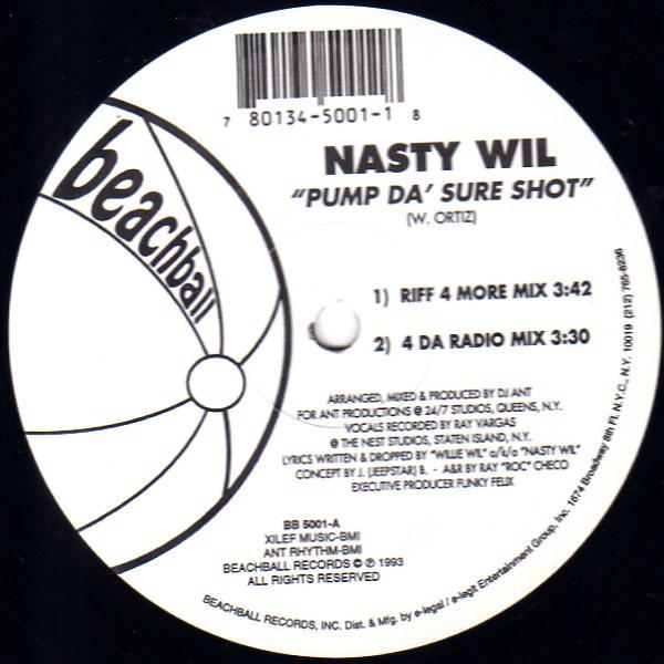 Nasty Wil - Pump Da' Sure Shot