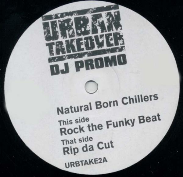 Natural Born Chillers - Rock The Funky Beat