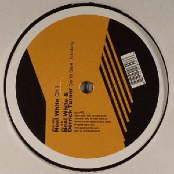 Neal White, Derrick Turner - Chili / Cry To Save This Song