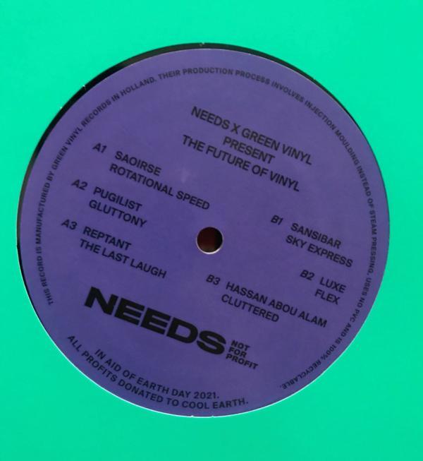  - Needs x Green Vinyl present The Future Of Vinyl