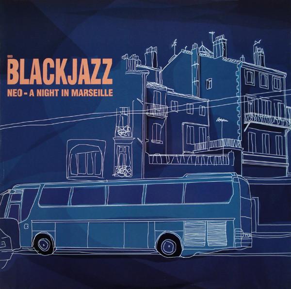 Neo (2) - A Night In Marseille
