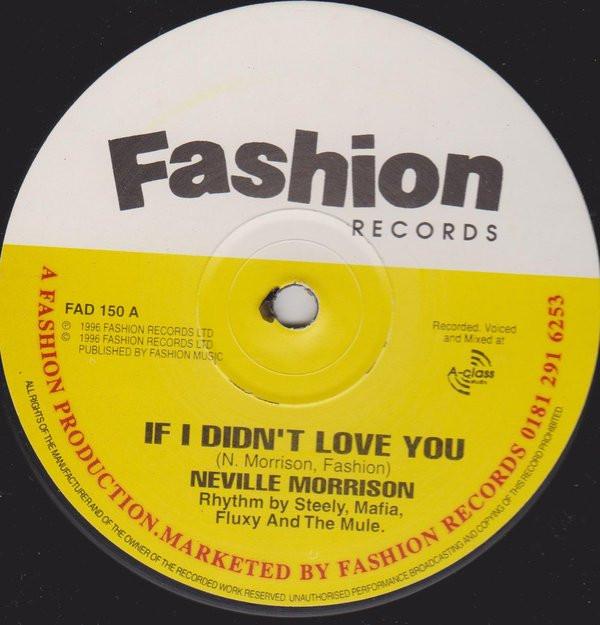 Neville Morrison - If I Didn't Love You