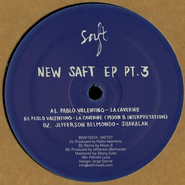  - New Saft EP Pt. 3