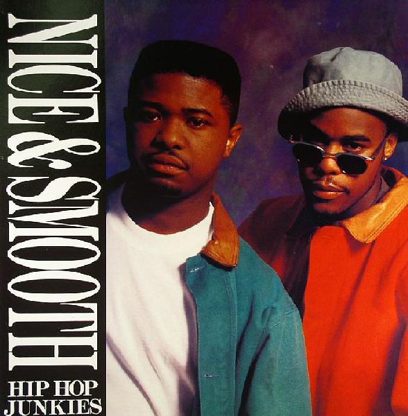 Nice & Smooth - Hip Hop Junkies