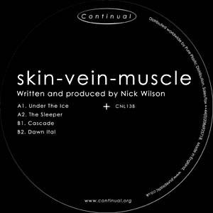 Nick Wilson - Skin-Vein-Muscle