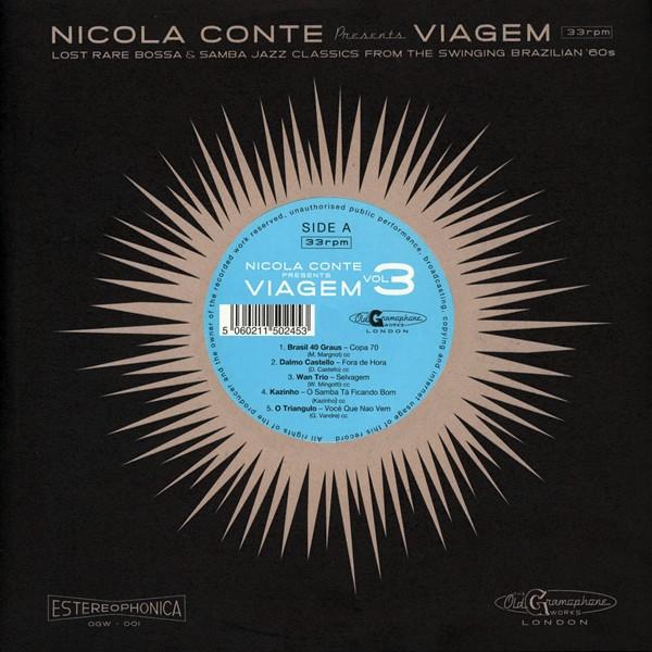 Nicola Conte - Viagem Vol. 3 - Lost Rare Bossa & Samba Jazz Classics From The Swinging Brazilian '60s