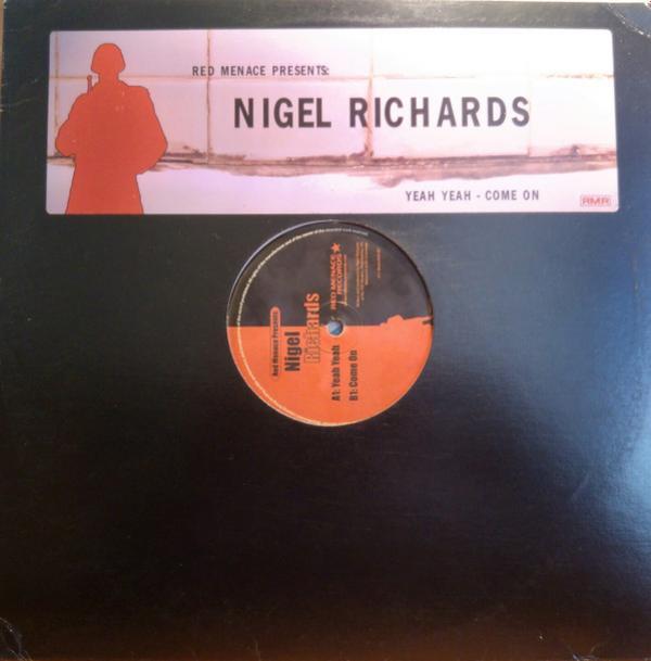 Nigel Richards - Yeah Yeah Come On