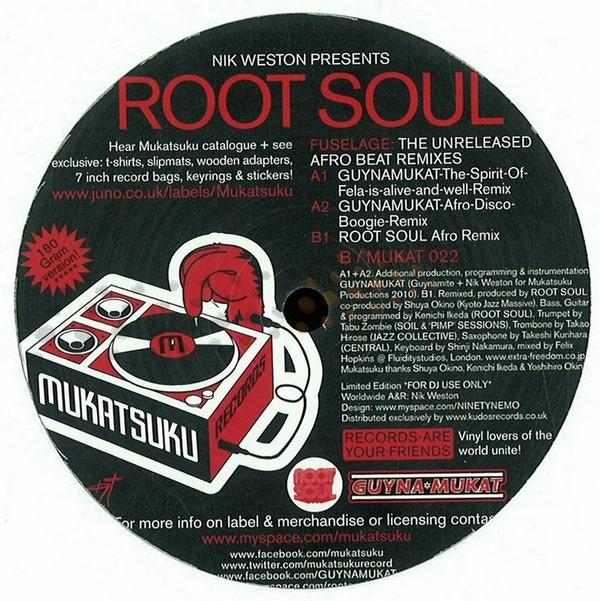 Nik Weston, Root Soul - Fuselage (The Unreleased Afrobeat Remixes)