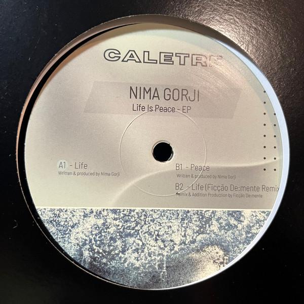 Nima Gorji - Life Is Peace EP