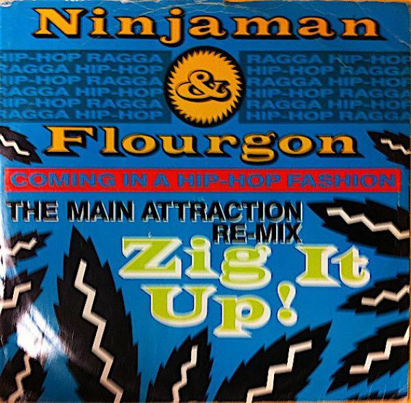 Ninjaman, Flourgon - Zig It Up