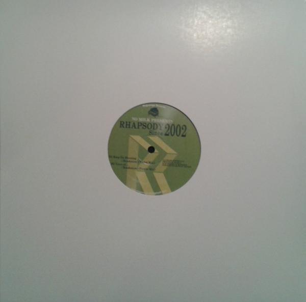 No Milk - Rhapsody Since 2002 Ep