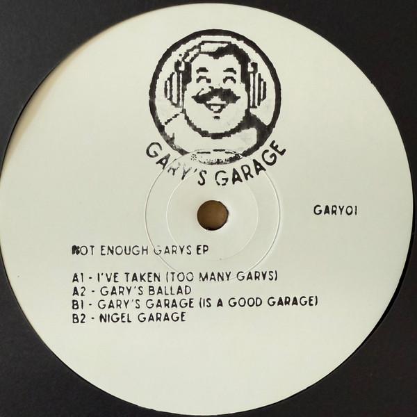  - Not Enough Gary’s EP