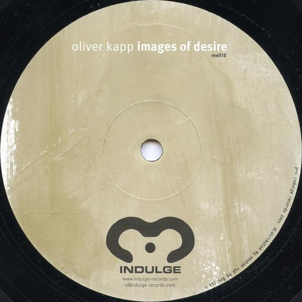 Oliver Kapp - Images Of Desire EP