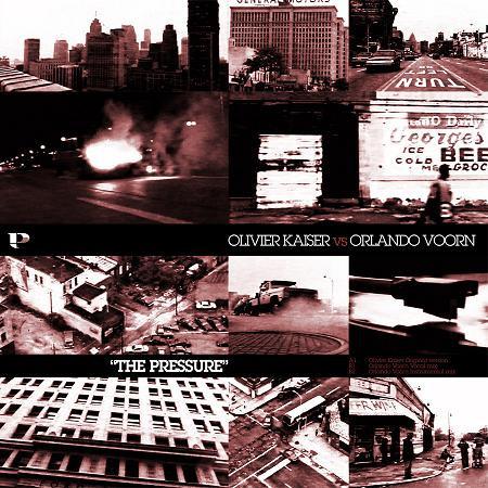 Olivier Kaiser, Orlando Voorn - The Pressure