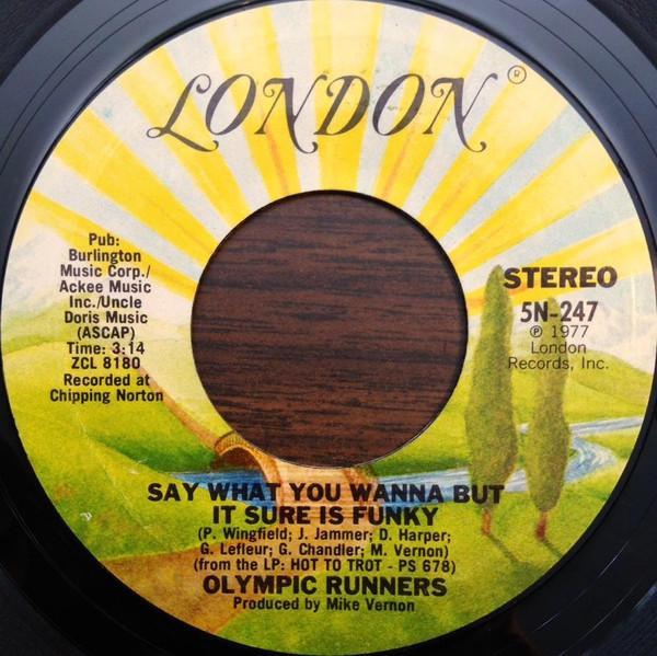 Olympic Runners - Say What You Wanna But It Sure Is Funky / The Kool Gent