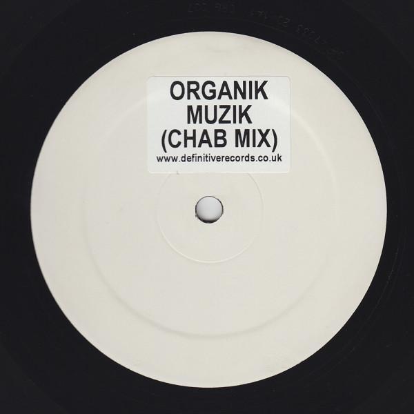 Organik (4) - Muzik (Chab Mix)