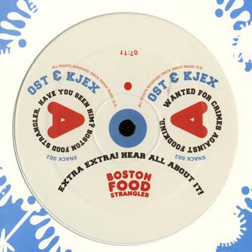 Ost & Kjex - Boston Food Strangler / Bleu De Vache
