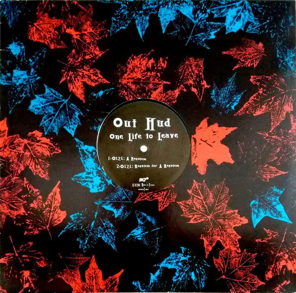 Out Hud - One Life To Leave