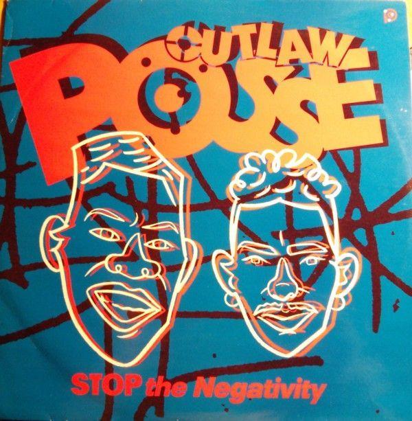 Outlaw Posse - Stop The Negativity