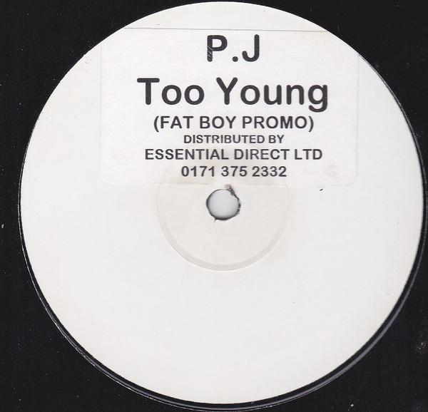 P.J. (2) - Too Young