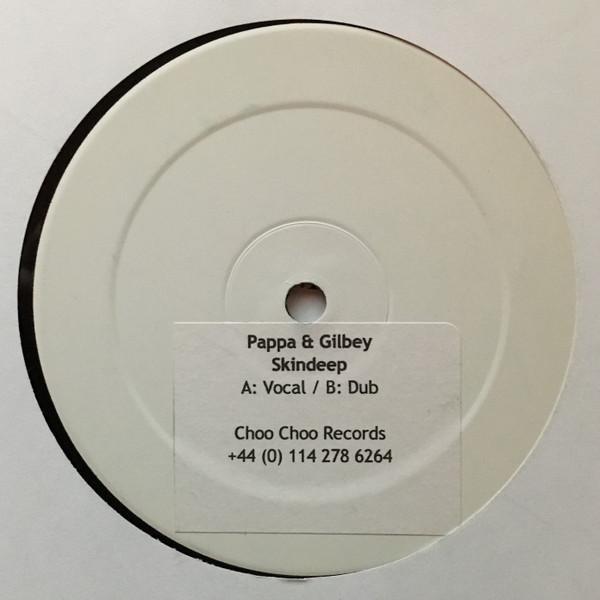 Pappa & Gilbey - Skindeep
