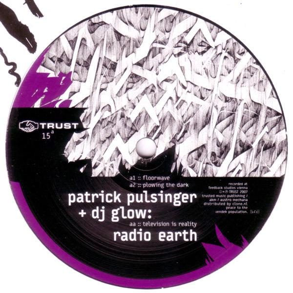 Patrick Pulsinger, DJ Glow - Radio Earth
