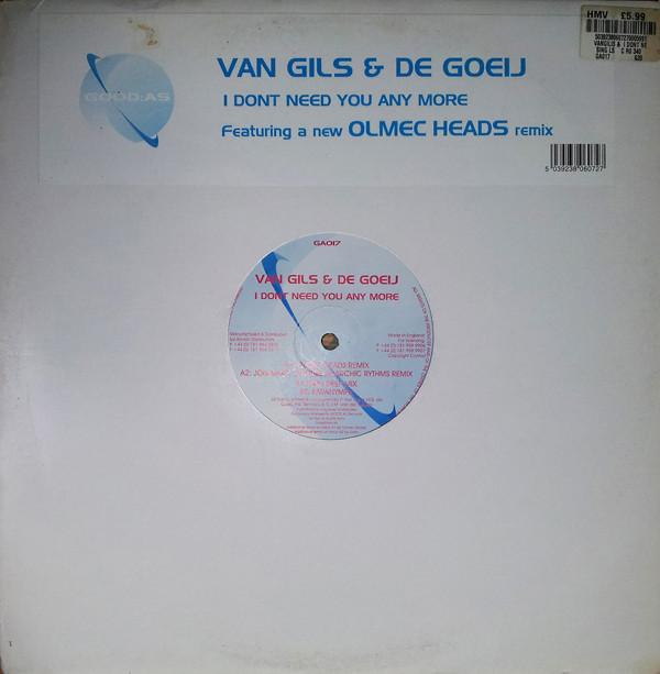 Patrick van Gils, Benno De Goeij - I Don't Need You Anymore