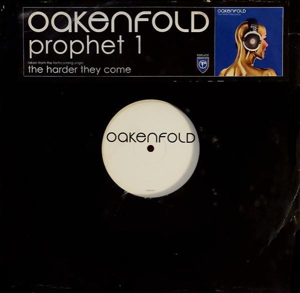 Paul Oakenfold, DJ Judas - Prophet 1 / The Prophet