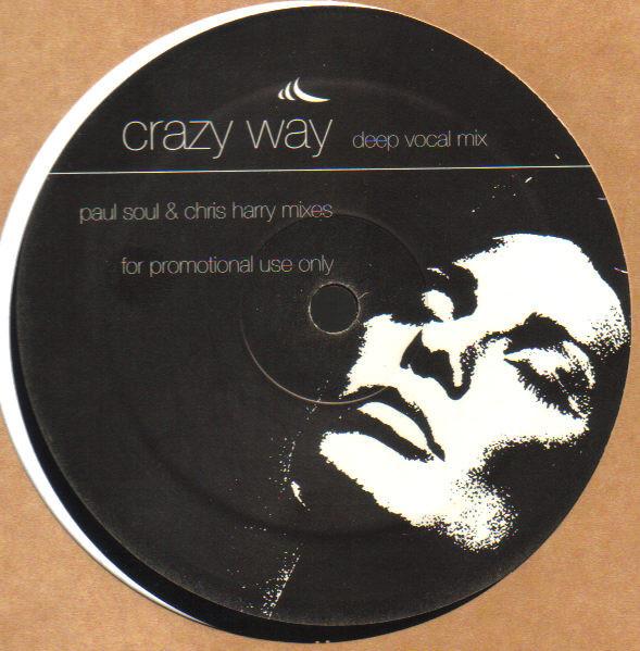 Paul Soul, Chris Harry - Crazy Way