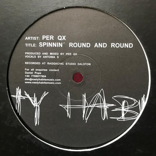 Per Qx - Spinnin' Round And Round