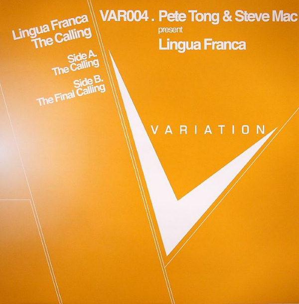 Pete Tong, Steve Mac, Lingua Franca - The Calling