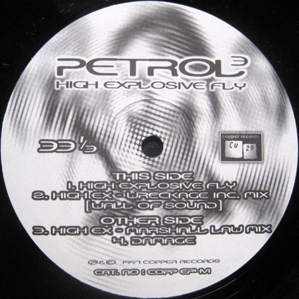 Petrol³ - High Explosive Fly EP
