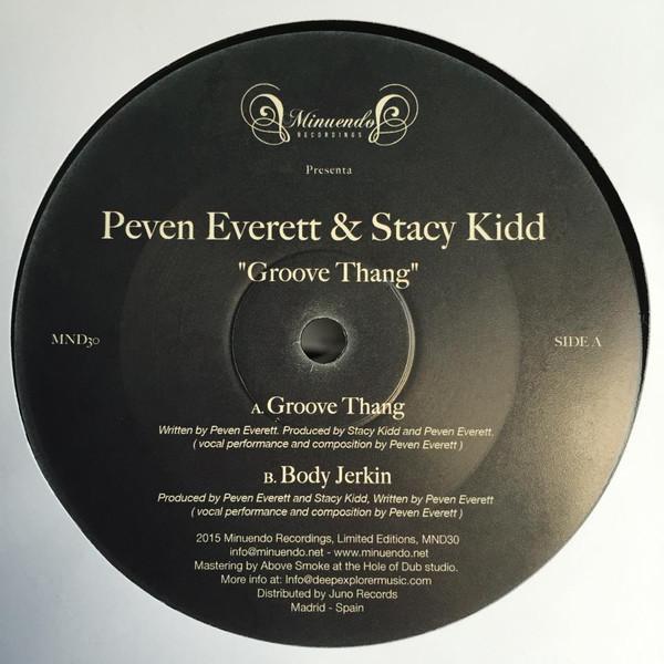Peven Everett, Stacy Kidd - Groove Thang