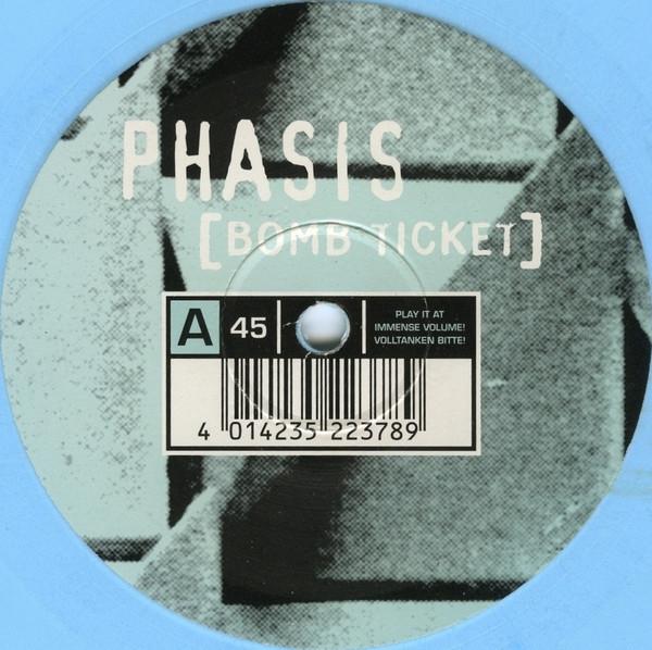 Phasis - Bomb Ticket