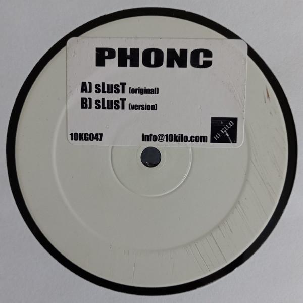 Phonc - sLusT