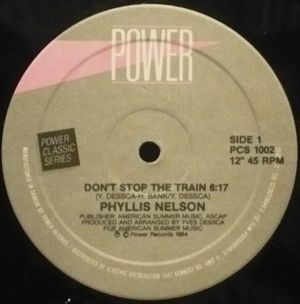 Phyllis Nelson, Francine Kerr - Don't Stop The Train / Knock On Wood