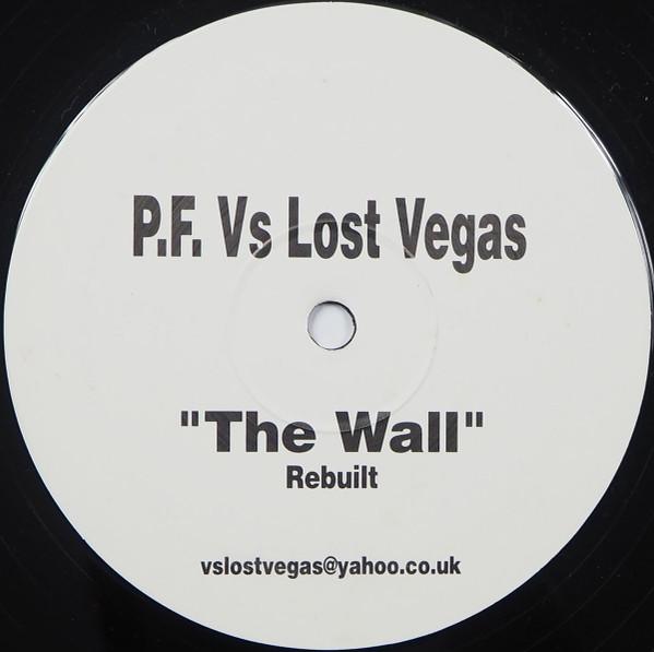 Pink Floyd, Lost Vegas - The Wall (Rebuilt)