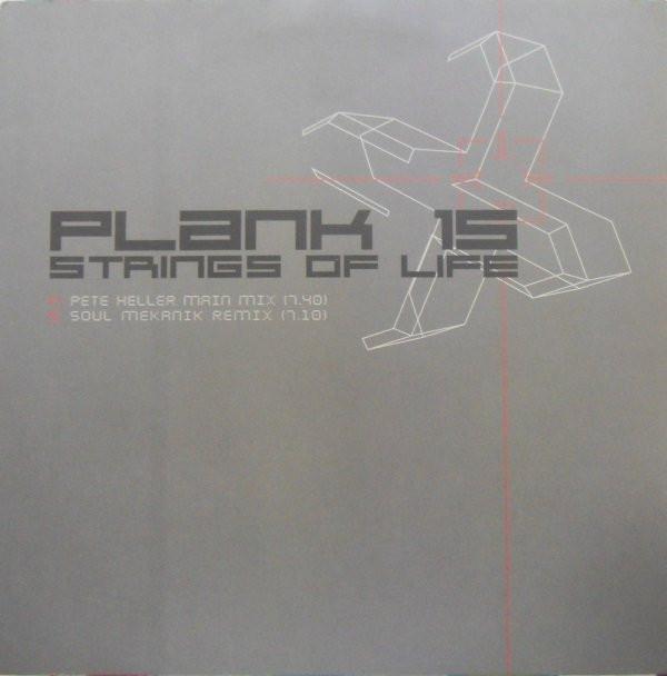Plank 15 - Strings Of Life (Remixes)