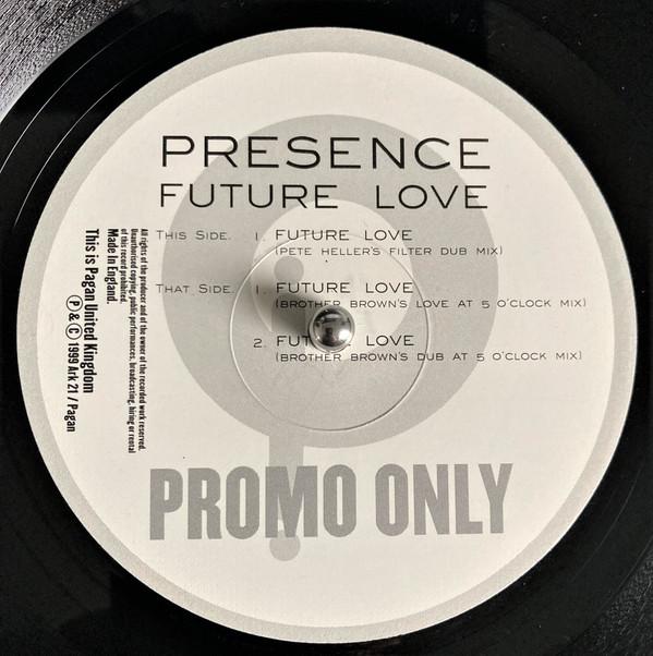 Presence - Future Love