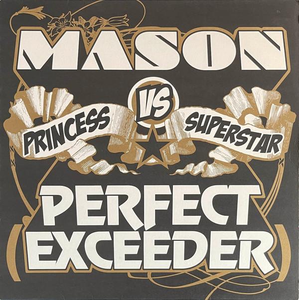 Princess Superstar, Mason - Perfect (Exceeder)