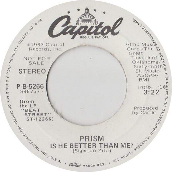 Prism (7) - Is He Better Than Me?