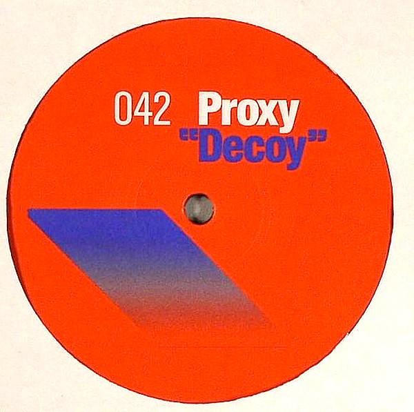 Proxy (2) - Decoy