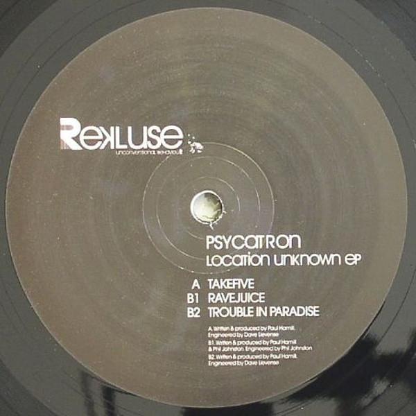 Psycatron - Location Unknown EP