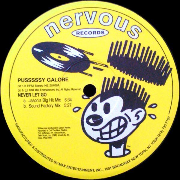 Pusssssy Galore - Never Let Go