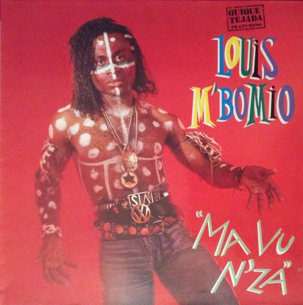 Quique Tejada, Louis M'Bomio - Ma Vu N'Za