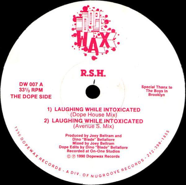 R.S.H. - Laughing While Intoxicated
