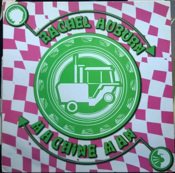 Rachel Auburn - Machine Man