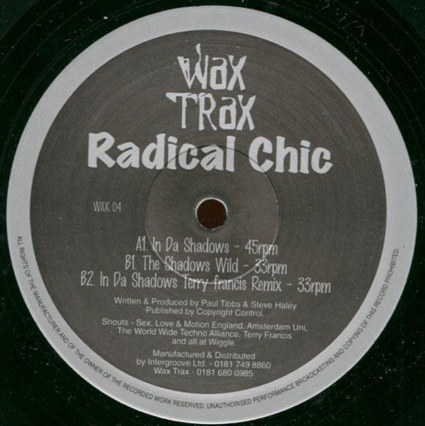 Radical Chic - In Da Shadows