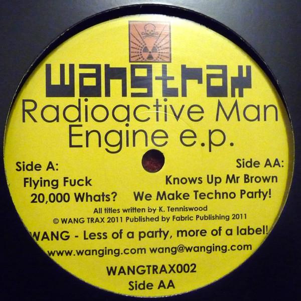 Radioactive Man - Engine E.P.